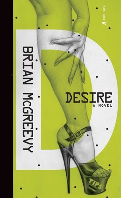Desire, Brian McGreevy - Ebook - 9781942600275