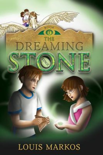 The Dreaming Stone, Louis Markos - Paperback - 9781942614104