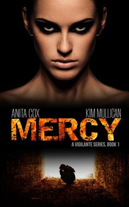 Mercy, Anita Cox ; Kim Mullican - Ebook - 9781942632313