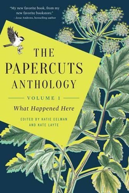 The Papercuts Anthology, EELMAN,  Katie - Paperback - 9781942645009