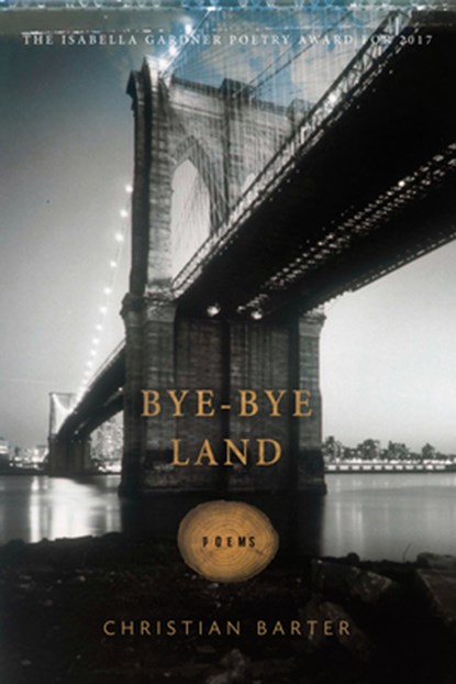 Bye-Bye Land, Christian Barter - Paperback - 9781942683353