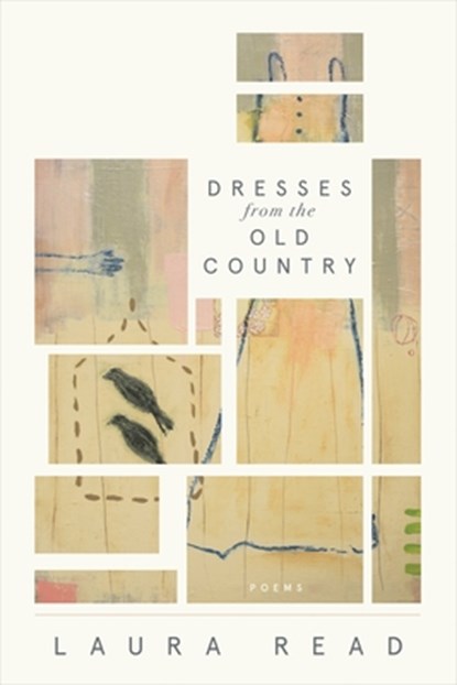 Dresses from the Old Country, Laura Read - Paperback - 9781942683667