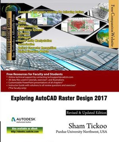 Exploring AutoCAD Raster Design 2017, Sham Tickoo - Ebook - 9781942689515
