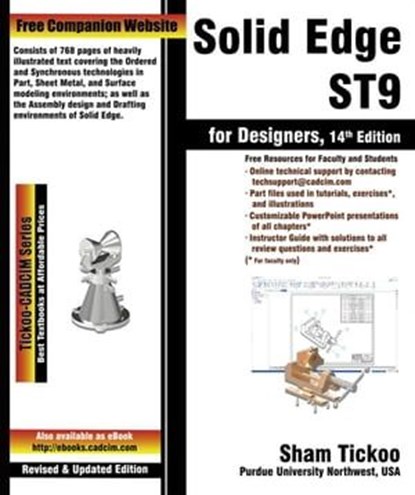 Solid Edge ST9 for Designers, 14th Edition, Sham Tickoo - Ebook - 9781942689775