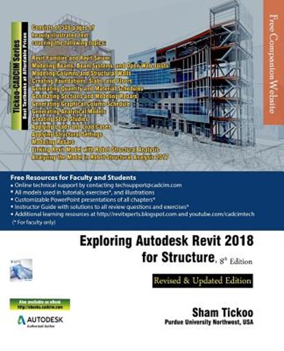 Exploring Autodesk Revit 2018 for Structure, Sham Tickoo Purdue Univ - Ebook - 9781942689935