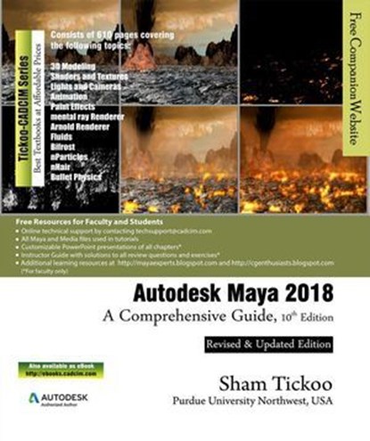 Autodesk Maya 2018: A Comprehensive Guide, 10th Edition, Sham Tickoo - Ebook - 9781942689973