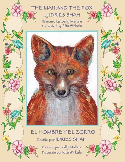 The Man and the Fox -- El hombre y el zorro, Idries Shah - Paperback - 9781942698135