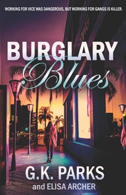 Burglary Blues, Elisa Archer - Paperback - 9781942710387
