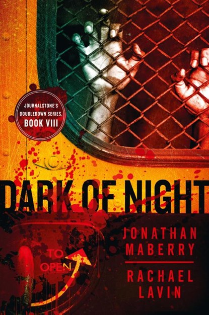 Dark of Night - Flesh and Fire, Jonathan Maberry ; Rachael Lavin ; Lucas Mangum - Paperback - 9781942712916
