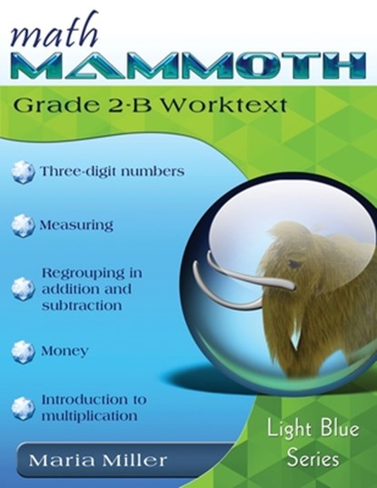 Math Mammoth Grade 2-B Worktext, Dr Maria Miller - Paperback - 9781942715054