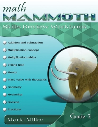 Math Mammoth Grade 3 Skills Review Workbook, Dr Maria Miller - Paperback - 9781942715313
