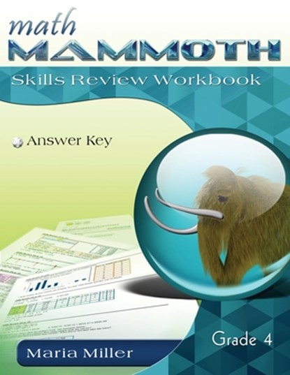 Math Mammoth Grade 4 Skills Review Workbook Answer Key, Maria Miller - Paperback - 9781942715757