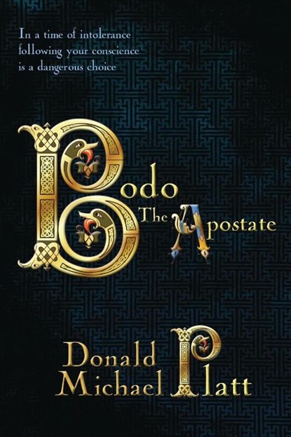 Bodo The Apostate, Donald Michael Platt - Paperback - 9781942756323