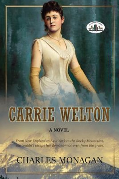 Carrie Welton, Charles Monagan - Paperback - 9781942756644