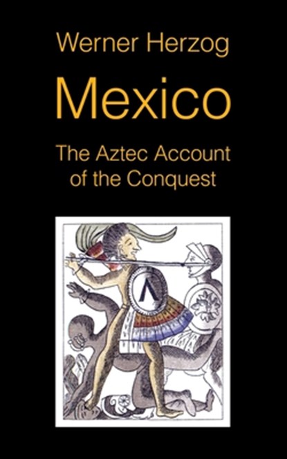Mexico, Werner Herzog - Paperback - 9781942782698