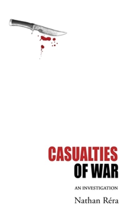 Casualties of War, Nathan Réra - Gebonden - 9781942782810