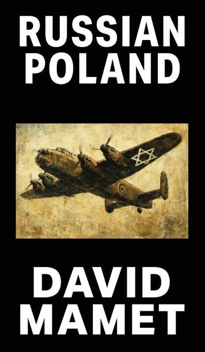 Russian Poland, David Mamet - Gebonden - 9781942782988