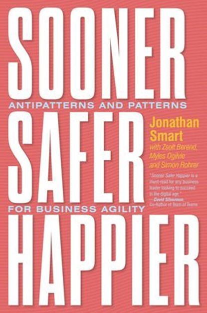 Sooner Safer Happier, Jonathan Smart - Ebook - 9781942788928