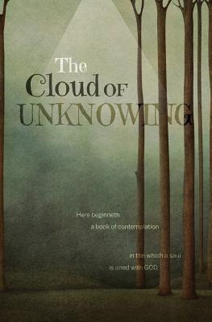 The Cloud of Unknowing, Evelyn Underhill - Paperback - 9781942796305