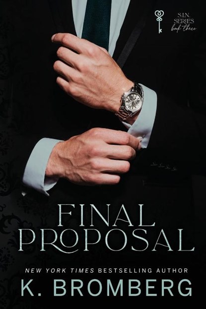 Final Proposal, K. Bromberg - Paperback - 9781942832478