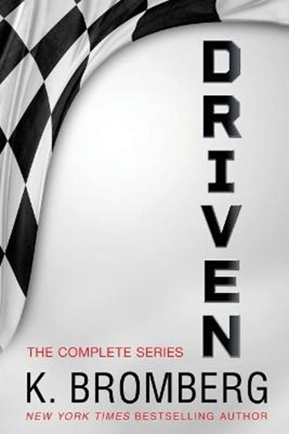 The Complete Driven Series, K Bromberg - Paperback - 9781942832904