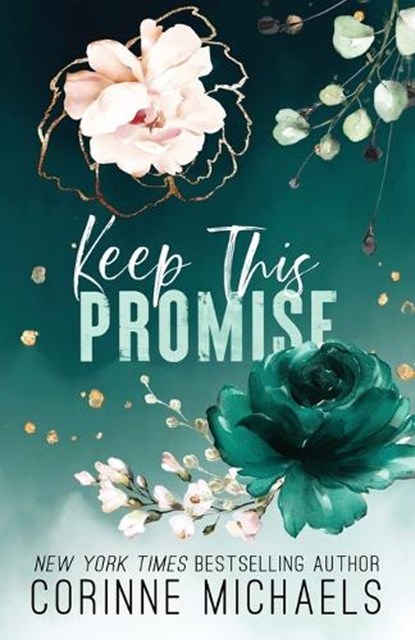 Keep This Promise, Corinne Michaels - Paperback - 9781942834816
