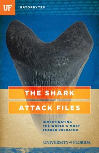 The Shark Attack Files, Jeff Klinkenberg - Paperback - 9781942852193