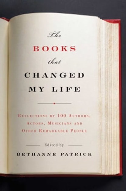 The Books That Changed My Life, Bethanne Patrick - Ebook - 9781942872290