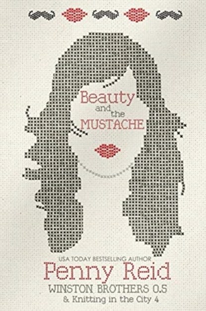 Beauty and the Mustache, Penny Reid - Paperback - 9781942874287