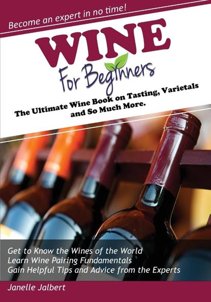 Wine for Beginners, Janelle Jalbert - Paperback - 9781942915003
