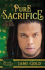 Pure Sacrifice: A Mythos Legacy Novel - Jami Gold - 9781942928041