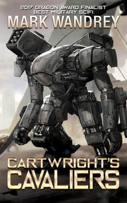 Cartwright's Cavaliers, Mark Wandrey - Ebook - 9781942936343