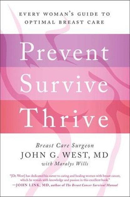 Prevent, Survive, Thrive, John G. West ; Maralys Wills - Ebook - 9781942952244