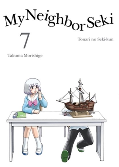 My Neighbor Seki Volume 7, Takuma Morishige - Paperback - 9781942993100