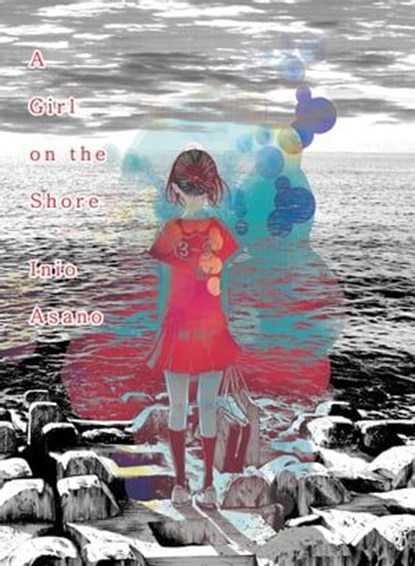 A Girl on the Shore, Inio Asano - Ebook - 9781942993766