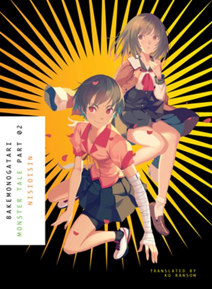 Bakemonogatari, Part 2, NisiOisiN - Paperback - 9781942993896