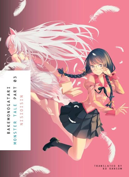 Bakemonogatari, Part 3, NisiOisiN - Paperback - 9781942993902