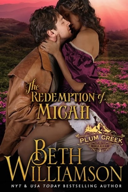 The Redemption of Micah, Beth Williamson - Ebook - 9781943089338