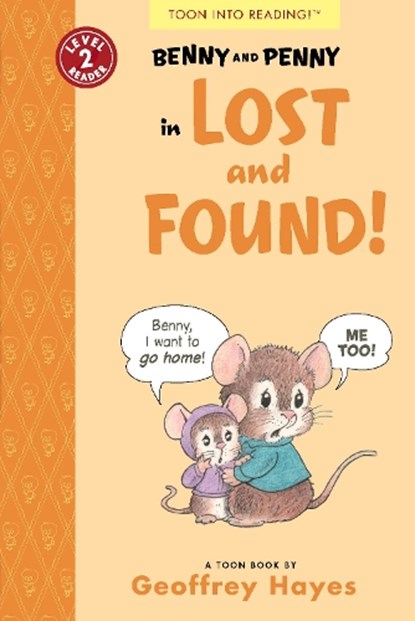 Benny and Penny in Lost and Found!, Geoffrey Hayes - Paperback - 9781943145508
