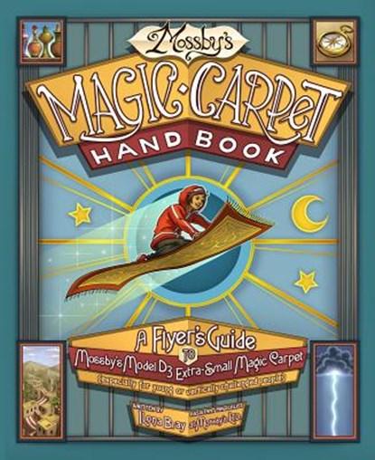 Mossby's Magic Carpet Handbook, Ilona Bray - Gebonden - 9781943147281
