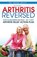 Arthritis Reversed, Mark V Wiley - Paperback - 9781943155071