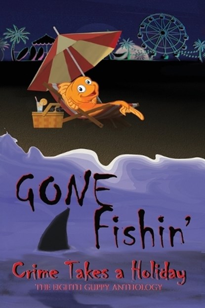 Gone Fishin', James M Jackson - Paperback - 9781943166480