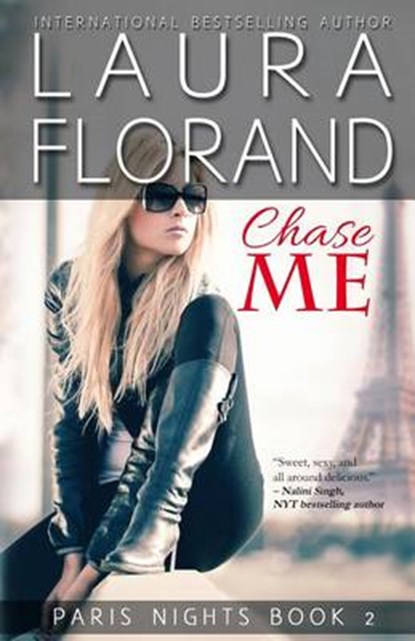 Chase Me, Laura Florand - Paperback - 9781943168064