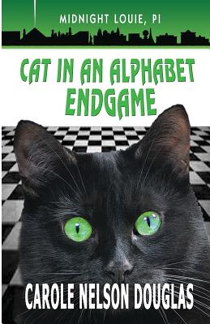 Cat in an Alphabet Endgame, Carole Nelson Douglas - Paperback - 9781943175055
