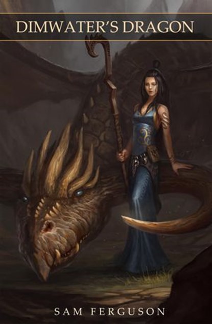 Dimwater's Dragon, Sam Ferguson - Ebook - 9781943183128
