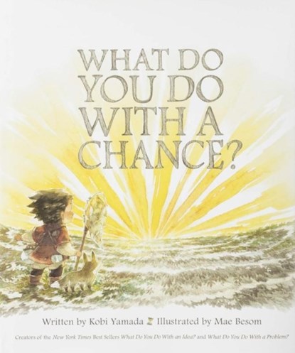 What Do You Do with a Chance, Kobi Yamada - Gebonden - 9781943200733