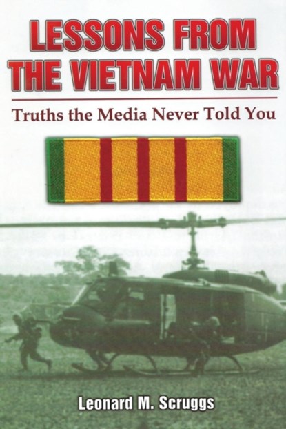 Lessons from the Vietnam War, SCRUGGS,  Leonard Mike - Paperback - 9781943258642