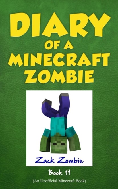 Diary of a Minecraft Zombie Book 11, Zack Zombie - Paperback - 9781943330713