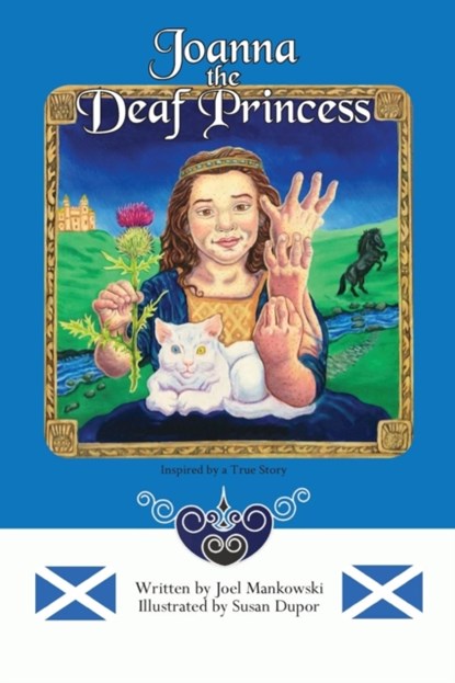 Joanna the Deaf Princess, Joel Mankowski - Paperback - 9781943331437