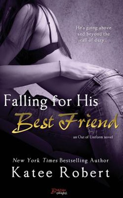 Falling for His Best Friend, Katee Robert - Paperback - 9781943336241